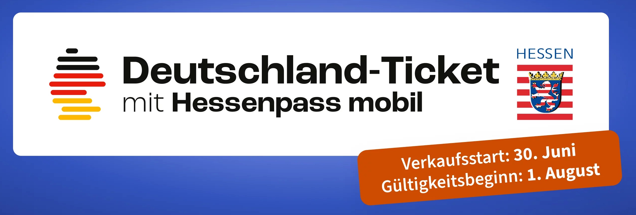 Schriftzug Deutschland-Ticket mit Hessenpass mobil, daneben die Logos von Hessen und der Bundesrepublik Deutschland